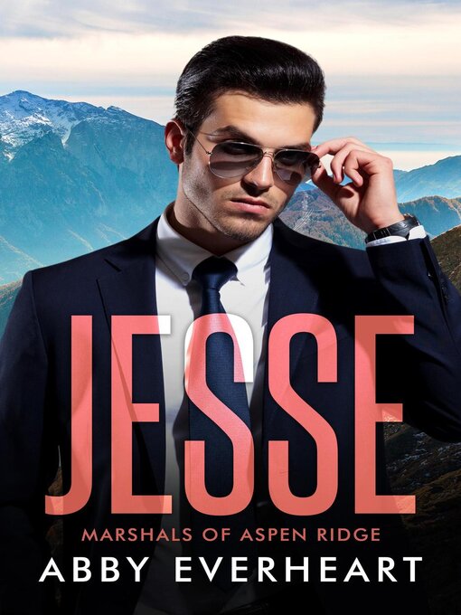 Title details for Jesse by Abby Everheart - Available